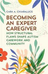 Becoming an Expert Caregiver bookcover
