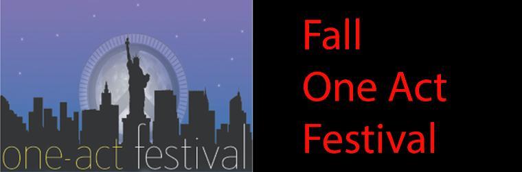 Fall One Acts Festival in red text next to a theatrical stage scene.