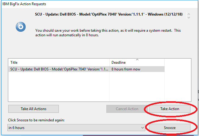 An image of a BigFix popup window asking if you want to take action on a task or snooze the task until later.  Both Take Action and Snooze are circled in red.