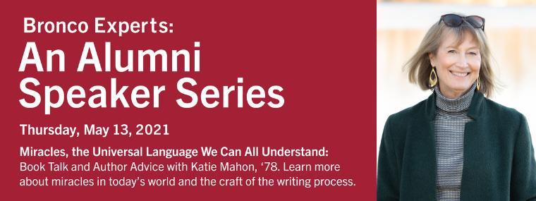 Bronco Expert Series - Miracles, the Universal Language We Can All Understand 